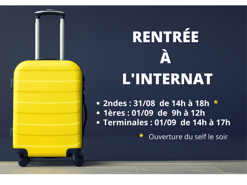 Dates et horaires de rentrée à l'internat 